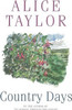 Alice Taylor / Country Days (Large Paperback)