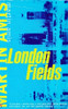 Martin Amis / London Fields