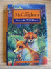 Tom McCaughren / Run to the Wild Wood (Hardback) ( Fox Series - Book 5 )