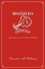 MS Brendan McWilliams / Weather Eye : The Final Year (Hardback)