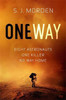 S. J. Morden / One Way