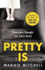 Maggie Mitchell / Pretty Is