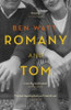 Ben Watt / Romany and Tom : A Memoir