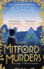 Jessica Fellowes / The Mitford Murders : Nancy Mitford and the murder of Florence Nightgale Shore