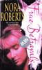 Nora Roberts / True Betrayals