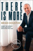 Brian Houston / There is More : When the World Says You Can't, God Says You Can (Large Paperback)