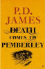 P.D. James / Death Comes to Pemberley (Large Paperback)