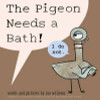 Mo Willems / The Pigeon Needs a Bath (Children's Picture Book)