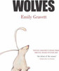 Emily Gravett / Wolves (Children's Picture Book)
