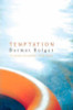Dermot Bolger / Temptation (Large Paperback)