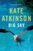 Kate Atkinson / Big Sky (Large Paperback) Kate Atkinson / Big Sky (Large Paperback)