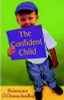 Reamonn O'Donnchadha / The Confident Child (Large Paperback)