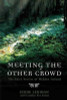 Eddie Lenihan / Meeting the Other Crowd : The Fairy Stories of Hidden Ireland (Large Paperback)