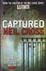 Neil Cross / Captured