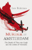 Ian Buruma / Murder in Amsterdam