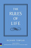 Richard Templar / The Rules of Life : A personal code for living a better, happier, more successful kind of life (Large Paperback)
