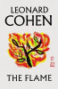 Leonard Cohen / The Flame (Hardback)