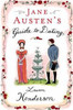 Lauren Henderson / Jane Austen's Guide to Romance : The Regency Rules (Hardback)