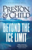 Douglas Preston / Beyond the Ice Limit