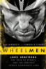 Reed Albergotti / Wheelmen : Lance Armstrong, the Tour de France, and the Greatest Sports Conspiracy Ever (Hardback)