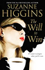Suzanne Higgins / The Will to Win (Large Paperback)