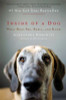 Alexandra Horowitz / Inside of a Dog : What Dogs See, Smell, and Know (Large Paperback)
