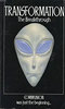 Whitley Strieber / Transformation