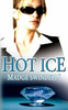Madge Swindells / Hot Ice