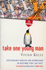 Vivien Kelly / Take One Young Man