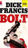 Dick Francis / Bolt