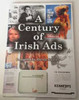 Derek Garvey - A Century of Irish Ads - HB - Illustrated - Commercial Advertisement  - 2000