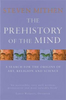 Prof Steven Mithen / The Prehistory Of The Mind