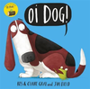 Kes Gray / Oi Dog! (Children's Picture Book)