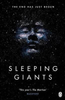 Sylvain Neuvel / Sleeping Giants : Themis Files Book 1