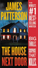 James Patterson / The House Next Door