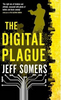 Jeff Somers / The Digital Plague