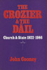 John Cooney  - The Crozier & the Dáil : Church and State in Ireland 1922-1986 - PB - 1986 John Cooney  - The Crozier & the Dáil : Church and State in Ireland 1922-1986 - PB - 1986