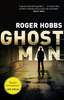 Roger Hobbs / Ghostman