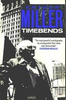 Arthur Miller / Timebends : A Life