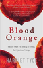 Harriet Tyce / Blood Orange