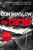 Don Winslow / The Cartel : A white-knuckle drug war thriller