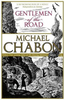 Michael Chabon / Gentlemen of the Road