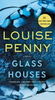 Louise Penny / Glass Houses ( Chief Inspector Gamache - Book 13 )