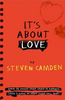 Steven Camden / It's About Love