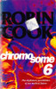 Robin Cook / Chromosome 6