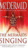 Val McDermid / The Mermaids Singing