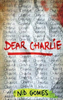 N. D. Gomes / Dear Charlie