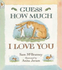 Sam McBratney / Guess How Much I Love You (Children's Picture Book)