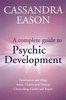 Cassandra Eason / A Complete Guide To Psychic Development