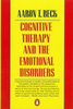 Aaron T. Beck / Cognitive Therapy and the Emotional Disorders